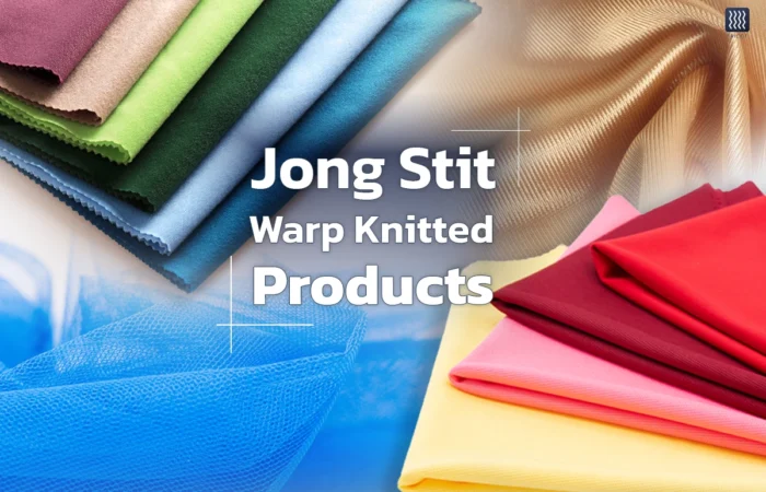 Jong Stit Warp Knitted Products